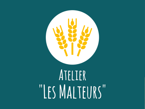 Atelier "Les Malteurs"